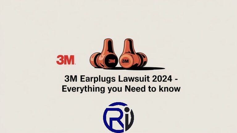 3M Earplugs Lawsuit 2024 – Everything You Need to Know